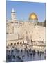 Jewish Quarter of Western Wall Plaza and Dome of Rock, UNESCO World Heritage Site, Jerusalem Israel-Gavin Hellier-Mounted Photographic Print