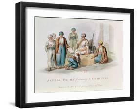 Jezzar Pacha (C.1720-1804) Condemning a Criminal (Colour Engraving)-Edward Orme-Framed Giclee Print