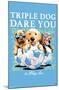 Jim Baldwin - Triple Dog Dare You-Trends International-Mounted Poster