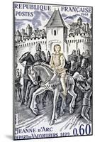 Joan of Arc Leaving Vacoleurs Through Porte De France, February 23, 1429 for Postmark, France-null-Mounted Giclee Print