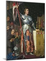 Joan of Arc on Coronation of Charles Vii in the Cathedral of Reims-Jean-Auguste-Dominique Ingres-Mounted Art Print