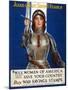 Joan of Arc Saved France - Women of America, Save Your Country, 1918-Haskell Coffin-Mounted Giclee Print