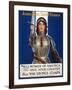 Joan of Arc Saved France - Women of America, Save Your Country, 1918-Haskell Coffin-Framed Giclee Print