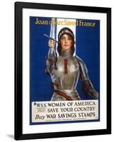 Joan of Arc Saved France - Women of America, Save Your Country, 1918-Haskell Coffin-Framed Giclee Print