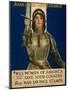 Joan of Arc Saved France, Women of America Save Your Country, WWI Poster-William Haskell Coffin-Mounted Giclee Print