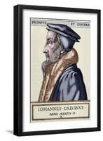 John Calvin (1509 1564). French Theologian and Pastor During the Protestant Reformation-null-Framed Giclee Print