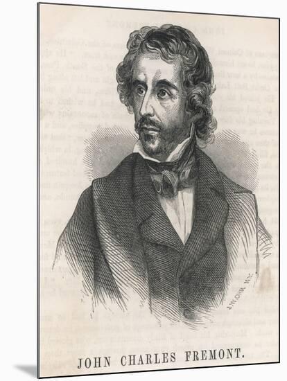 John Charles Fremont American Soldier and Explorer-null-Mounted Art Print