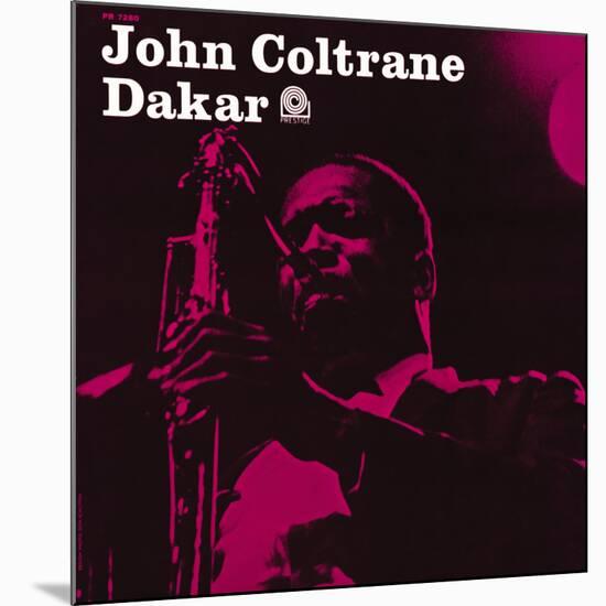 John Coltrane - Dakar-null-Mounted Art Print