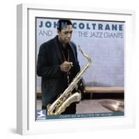 John Coltrane - John Coltrane and the Jazz Giants-null-Framed Art Print