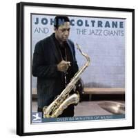 John Coltrane - John Coltrane and the Jazz Giants-null-Framed Art Print