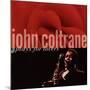 John Coltrane - John Coltrane Plays For Lovers-null-Mounted Art Print