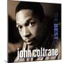 John Coltrane - The Best of John Coltrane-null-Mounted Art Print