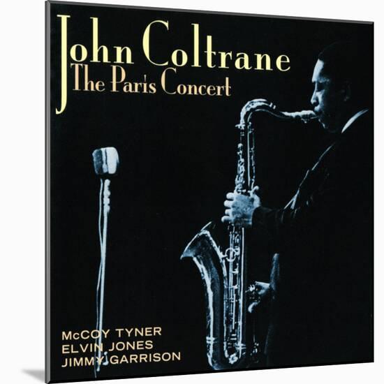John Coltrane - The Paris Concert-null-Mounted Art Print