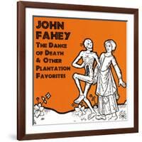 John Fahey - The Dance of Death and Other Plantation Favorites-null-Framed Art Print