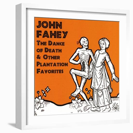 John Fahey - The Dance of Death and Other Plantation Favorites-null-Framed Art Print