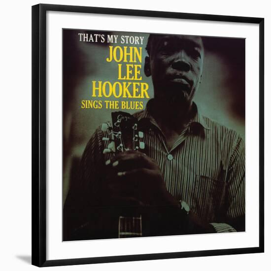 John Lee Hooker - That's My Story-null-Framed Art Print