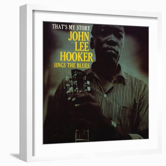 John Lee Hooker - That's My Story-null-Framed Art Print