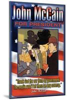 John McCain For President-null-Mounted Art Print