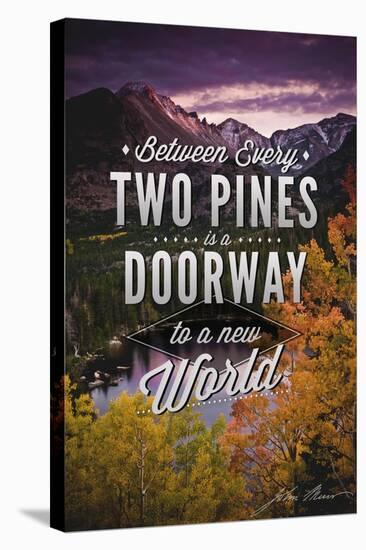 John Muir - Between Every Two Pines-Lantern Press-Stretched Canvas