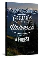 John Muir - the Clearest Way-Lantern Press-Stretched Canvas