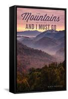 John Muir - the Mountains are Calling - Black Mountain - Sunset-Lantern Press-Framed Stretched Canvas