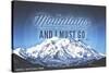 John Muir - the Mountains are Calling - Denali National Park, Alaska - Circle-Lantern Press-Stretched Canvas