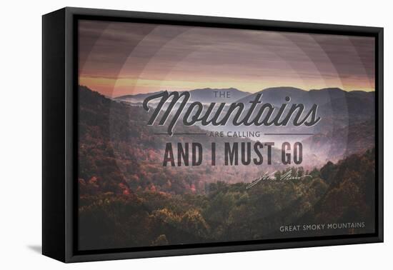 John Muir - the Mountains are Calling - Great Smoky Mountains - Sunset - Circle-Lantern Press-Framed Stretched Canvas