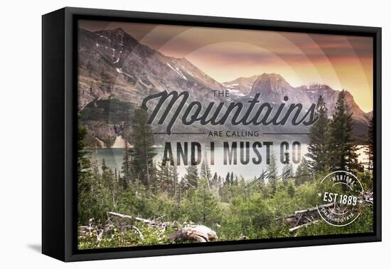John Muir - the Mountains are Calling - Montana - Circle-Lantern Press-Framed Stretched Canvas