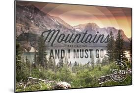 John Muir - the Mountains are Calling - Montana - Circle-Lantern Press-Mounted Art Print