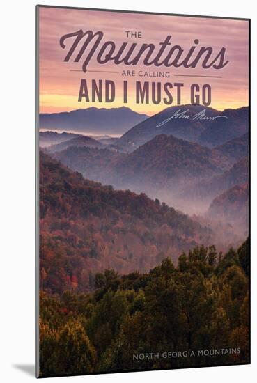 John Muir - the Mountains are Calling - North Georgia Mountains - Sunset-Lantern Press-Mounted Art Print