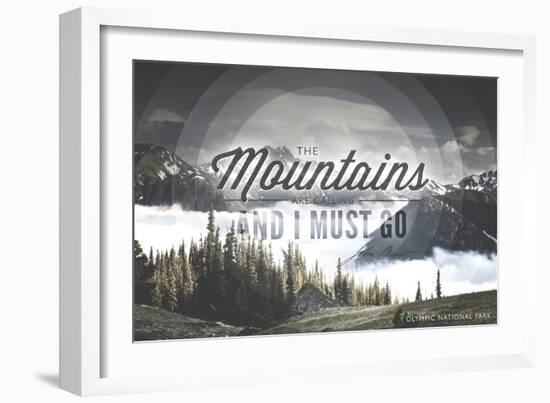 John Muir - the Mountains are Calling - Olympic National Park-Lantern Press-Framed Art Print