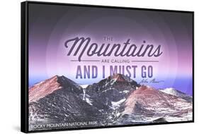 John Muir - the Mountains are Calling - Rocky Mountain National Park - Sunset - Circle-Lantern Press-Framed Stretched Canvas