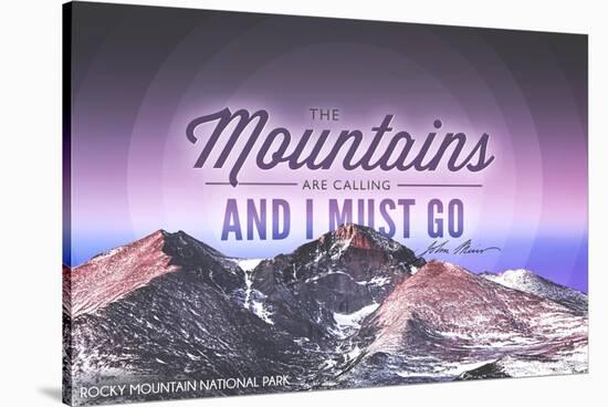 John Muir - the Mountains are Calling - Rocky Mountain National Park - Sunset - Circle-Lantern Press-Stretched Canvas