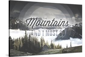 John Muir - the Mountains are Calling-Lantern Press-Stretched Canvas