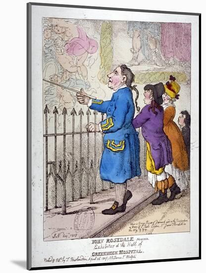 John Rosedale, Mariner, Exhibitor of the Hall of Greenwich Hospital, 1807-Thomas Rowlandson-Mounted Giclee Print