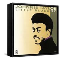 Johnnie Taylor - Little Bluebird-null-Framed Stretched Canvas