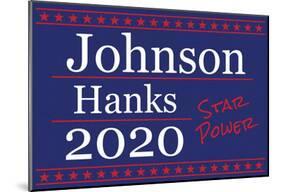 Johnson Hanks - Star Power-null-Mounted Poster
