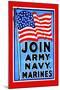 Join, Army, Navy, Marines-null-Mounted Art Print