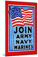 Join, Army, Navy, Marines-null-Mounted Art Print