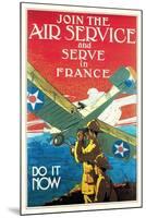 Join the Air Service and Serve in France-Jozef Paul Verrees-Mounted Art Print