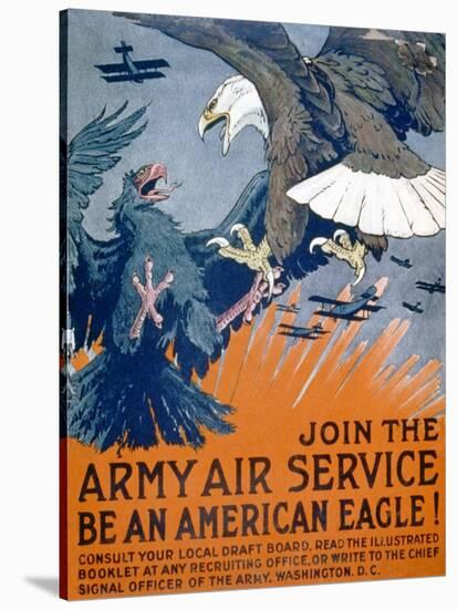 "Join the Army Air Service, Be an American Eagle!", c.1917-Charles Livingston Bull-Stretched Canvas