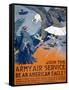 "Join the Army Air Service, Be an American Eagle!", c.1917-Charles Livingston Bull-Framed Stretched Canvas