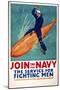 Join the Navy, the Service for Fighting Men-null-Mounted Giclee Print