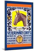 Join the Veterinary Corps-Horst Schreck-Mounted Art Print