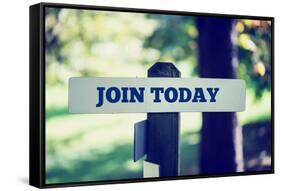 Join Today Sign-Gajus-Framed Stretched Canvas