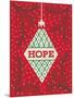 Jolly Holiday Ornaments Hope-Michael Mullan-Mounted Art Print
