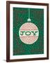 Jolly Holiday Ornaments Joy-Michael Mullan-Framed Art Print