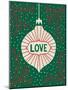 Jolly Holiday Ornaments Love-Michael Mullan-Mounted Art Print