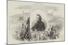 Joseph Paxton, Esquire, Fls, Architect of the Crystal Palace-null-Mounted Giclee Print