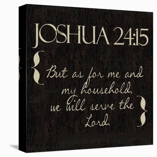 Joshua 24-15-Taylor Greene-Stretched Canvas